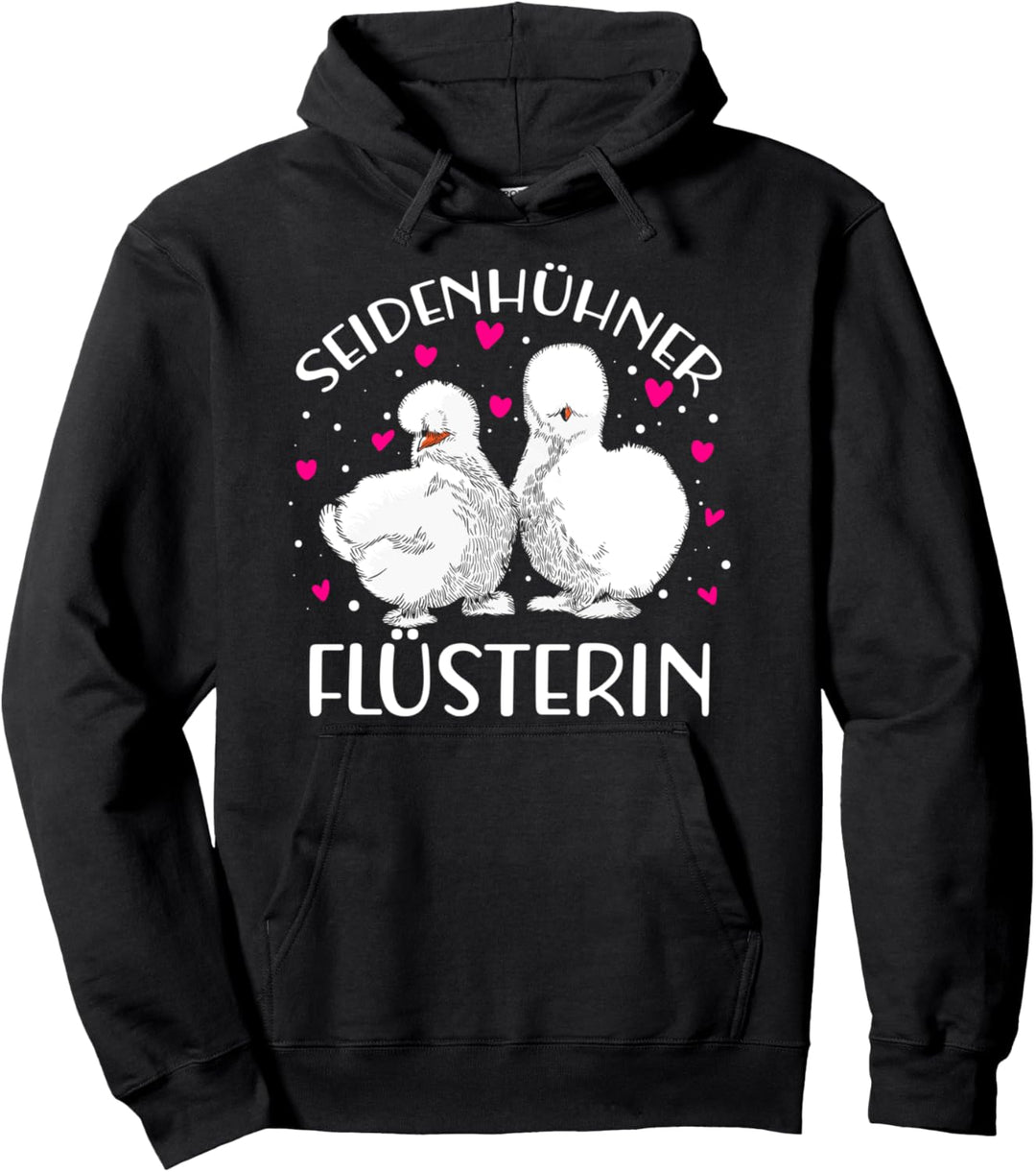 Seidenhühner Flüsterin Seidenhuhn Hühner Mama Silkie Huhn Pullover Hoodie