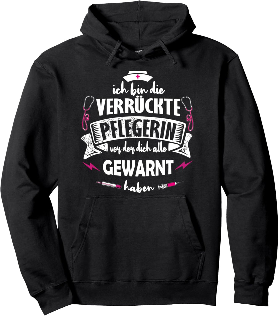Pflegefachkraft Pflegekraft Krankenschwester Pflegerin Pullover Hoodie