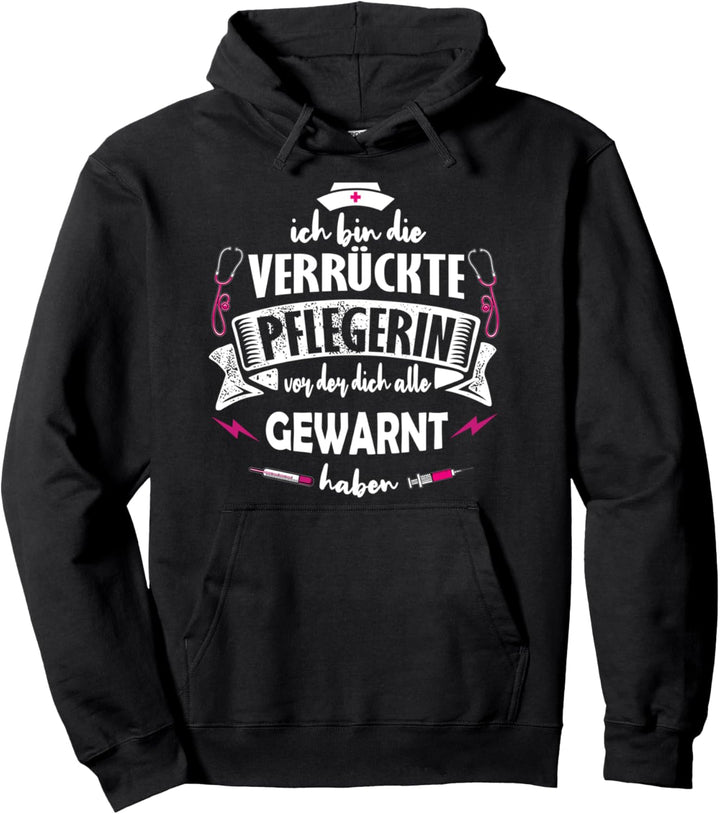 Pflegefachkraft Pflegekraft Krankenschwester Pflegerin Pullover Hoodie