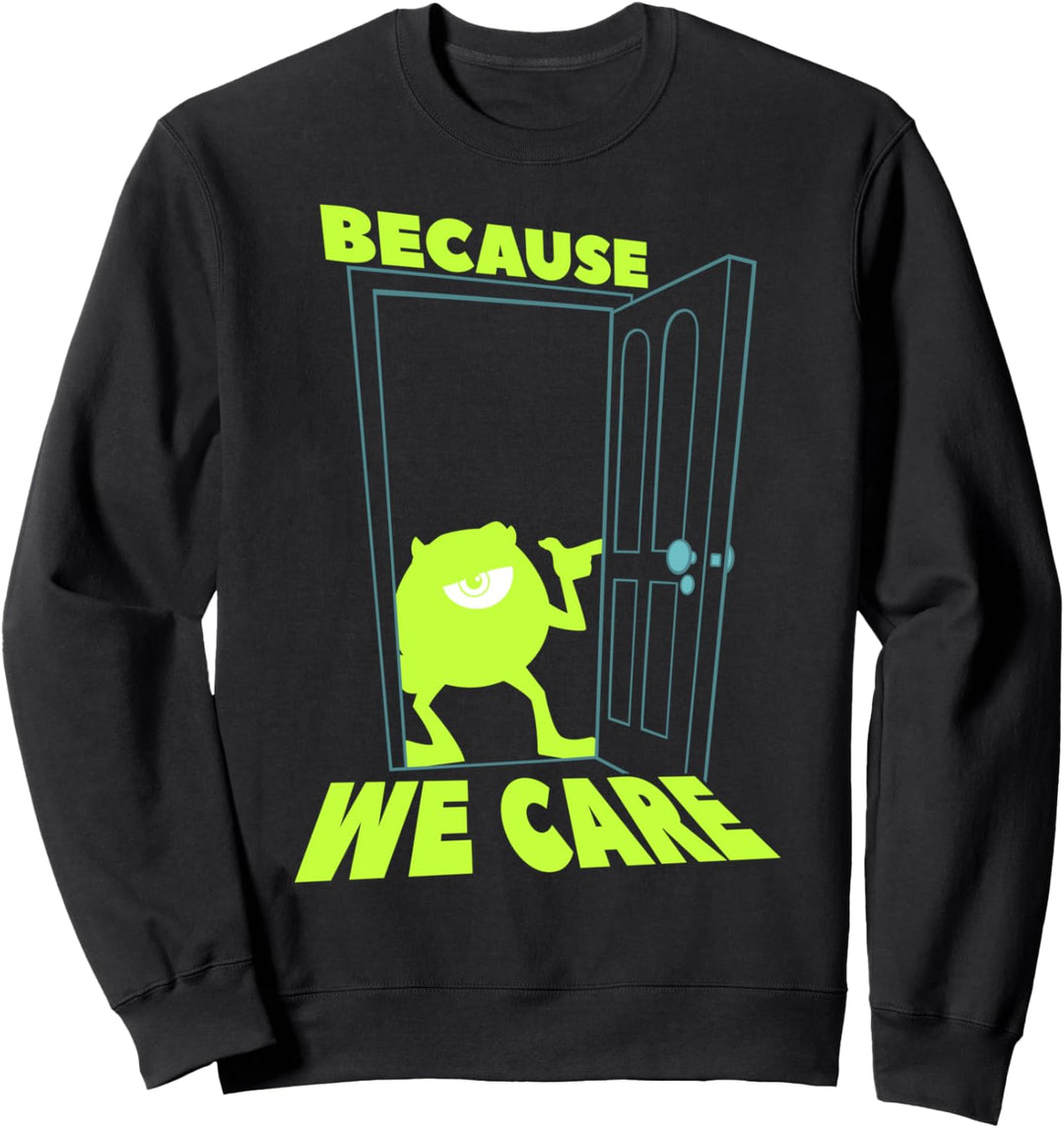 Disney Pixar Monsters Inc. Mike Because We Care Text Sweatshirt