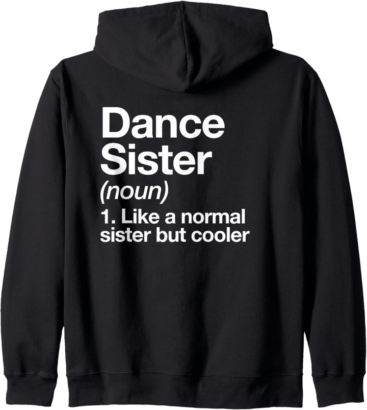 Tanz-Schwester Definition Lustiger Sports Team Mädchen Kapuzenjacke