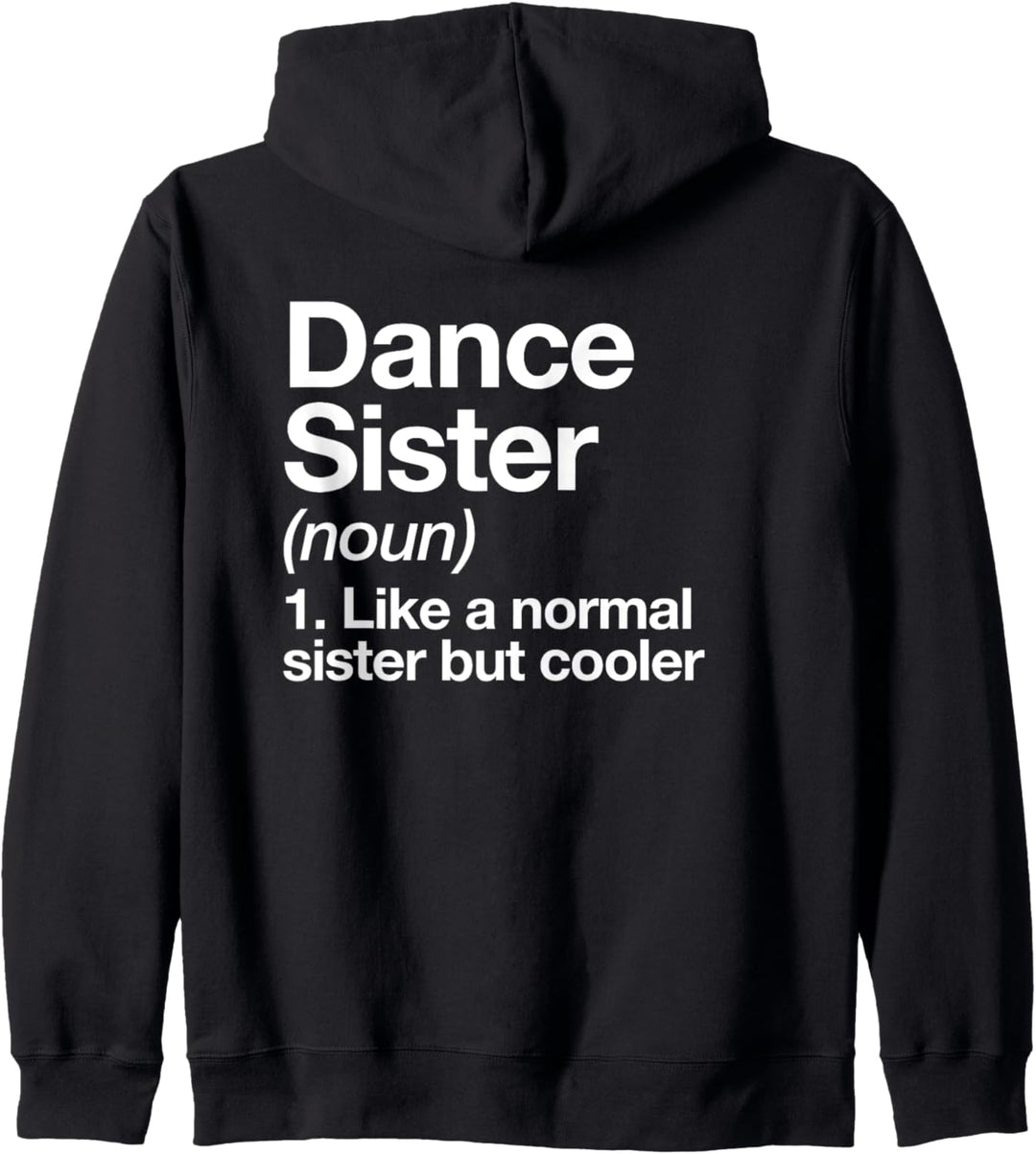 Tanz-Schwester Definition Lustiger Sports Team Mädchen Kapuzenjacke