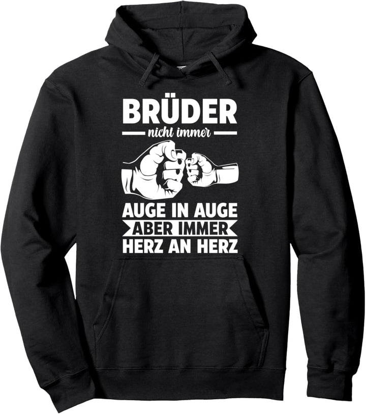 Bruder Brüder Pullover Hoodie