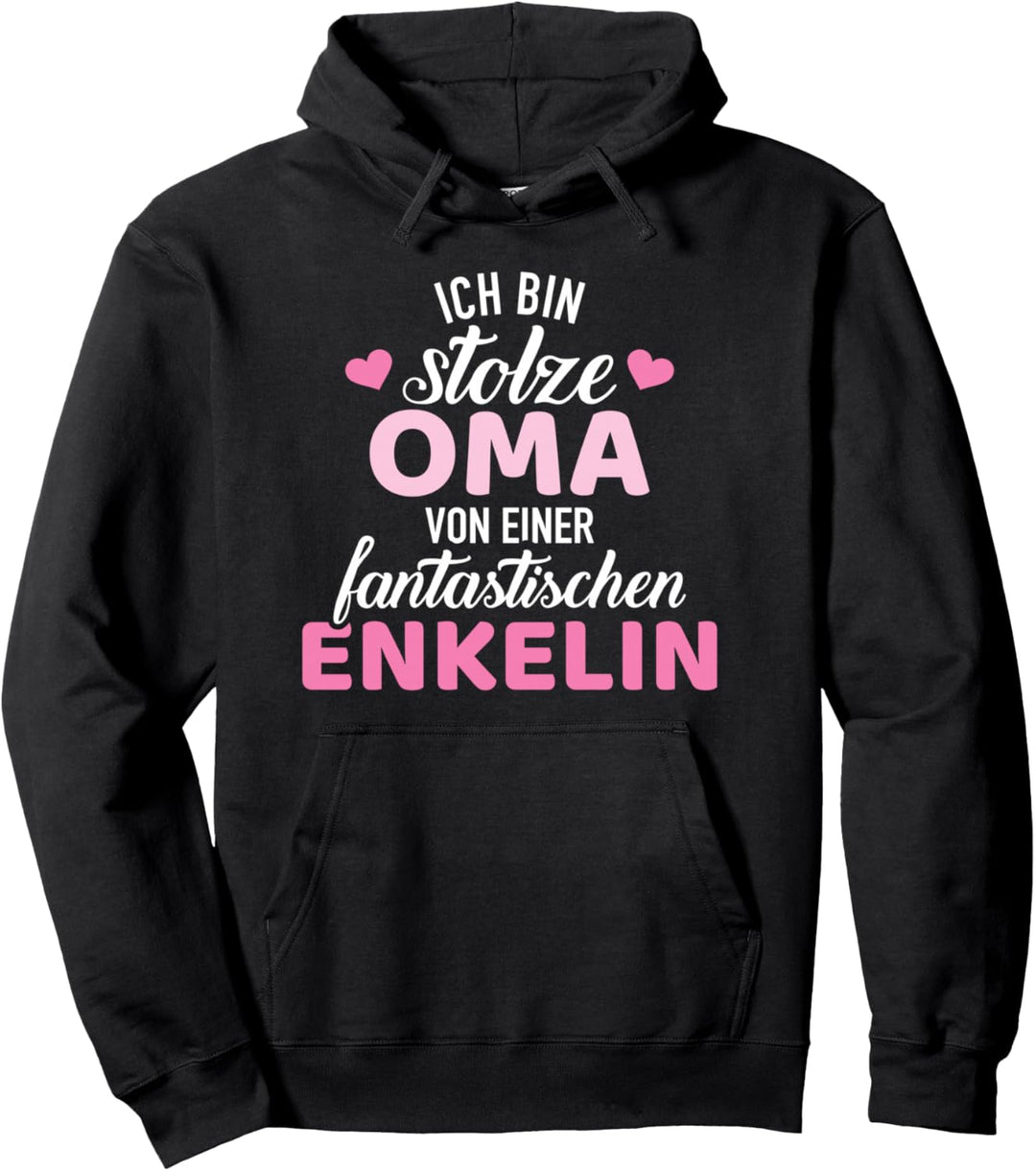 Stolze Oma einer fantastischen Enkelin von Enkeltochter Pullover Hoodie