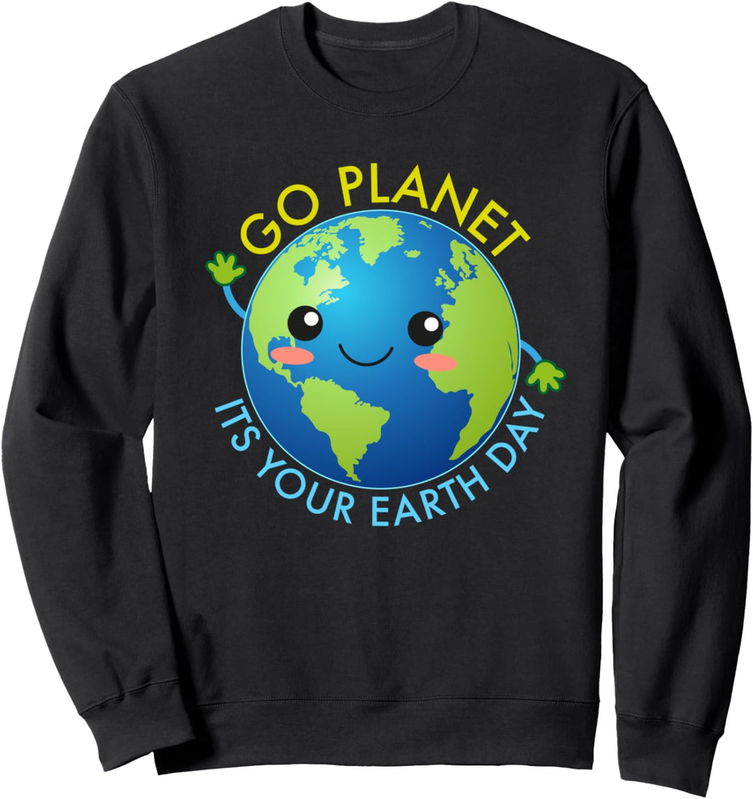 Gehen Sie Planet Its Your Earth Day Netter Tag der Erde Sweatshirt