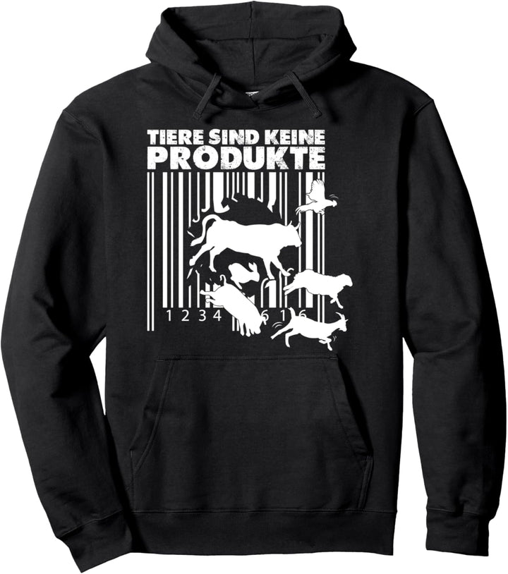 Tiere sind keine Produkte Tierschutz Tierrechte Pullover Hoodie