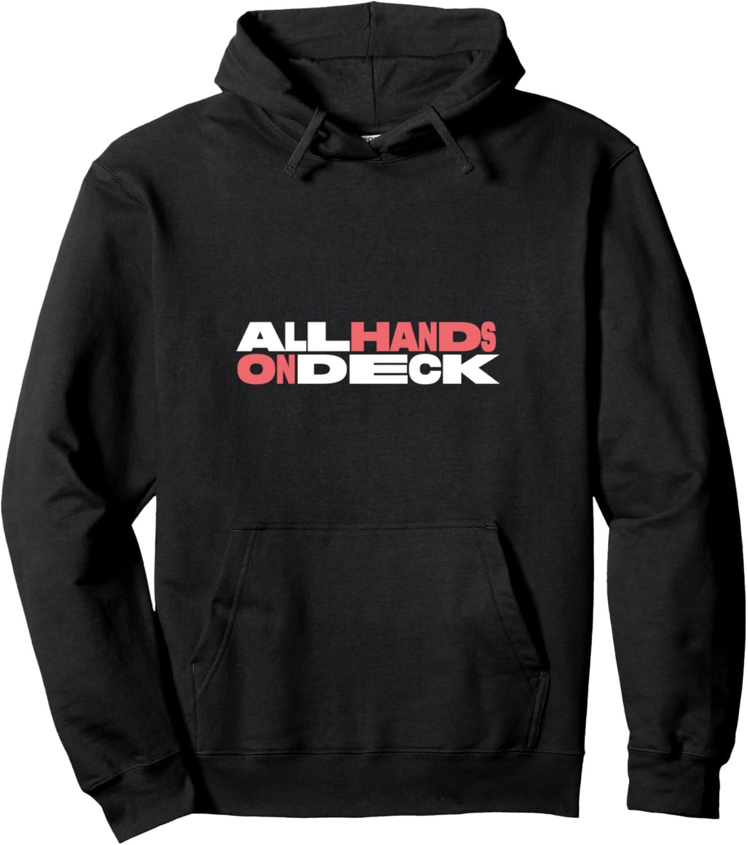 "All Hands On Deck" Live Pullover Hoodie