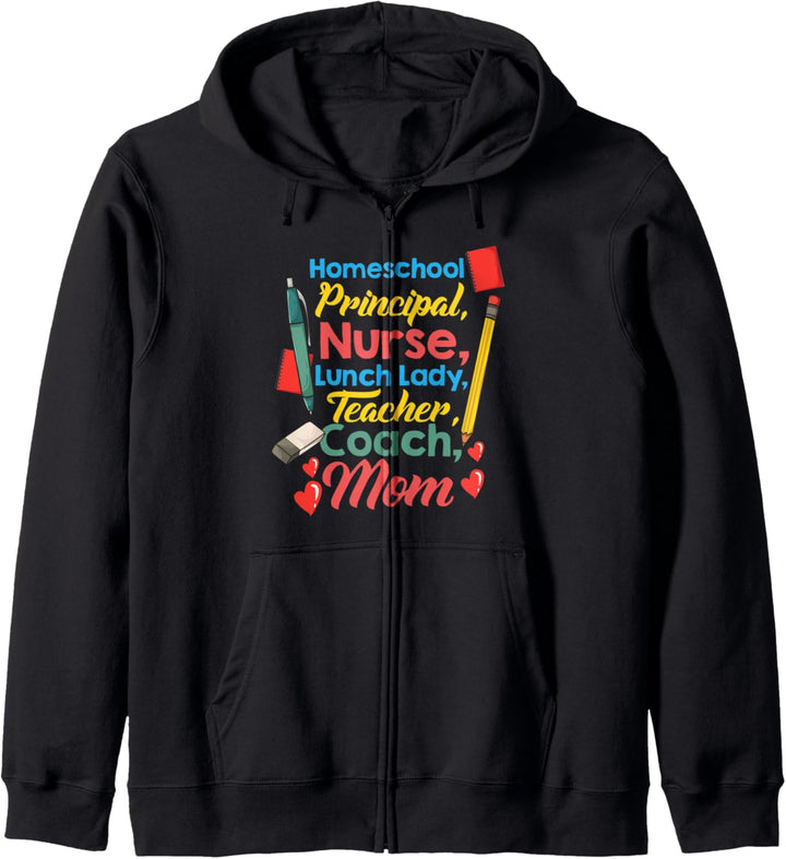 Homeschool Principal, Lunch Lady, Nurse, Teacher Coach Mom Kapuzenjacke