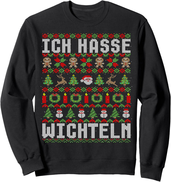 Ugly Christmas Ich hasse Wichteln Geschenke Sweatshirt