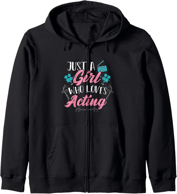 Cute Darsteller: Just A Girl Who Loves Acting - Schauspiel Kapuzenjacke