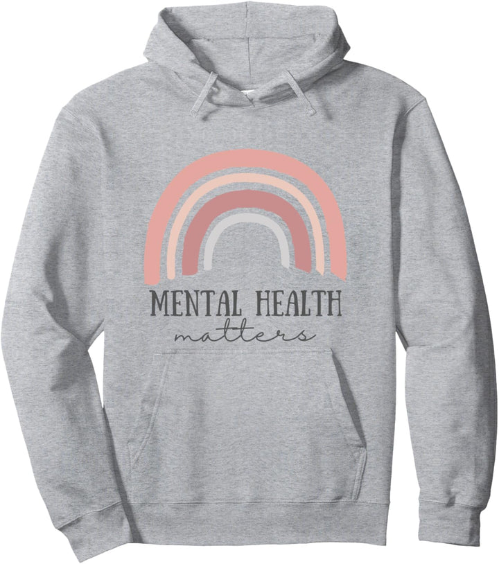 Mental Health Matters awareness brain therapist kind love Pullover Hoodie