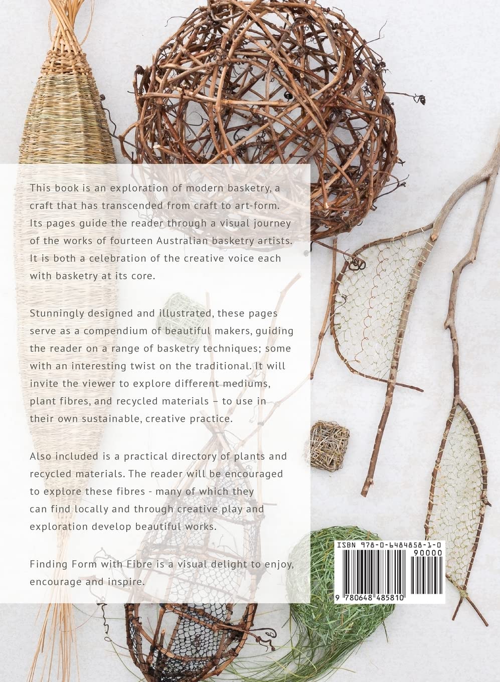 Find Form with Fibre, Be inspired, gather materials and create your own sculptural basketry, Gebunde