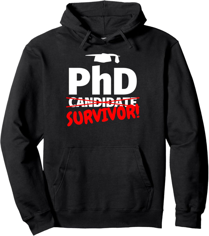 PhD Survivor - Fertige Doktordissertation Pullover Hoodie