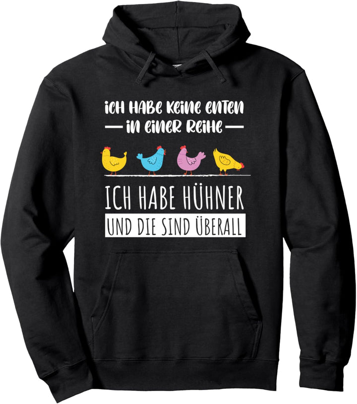 Keine Enten sondern Hühner Bäuerin Huhn Henne Pullover Hoodie