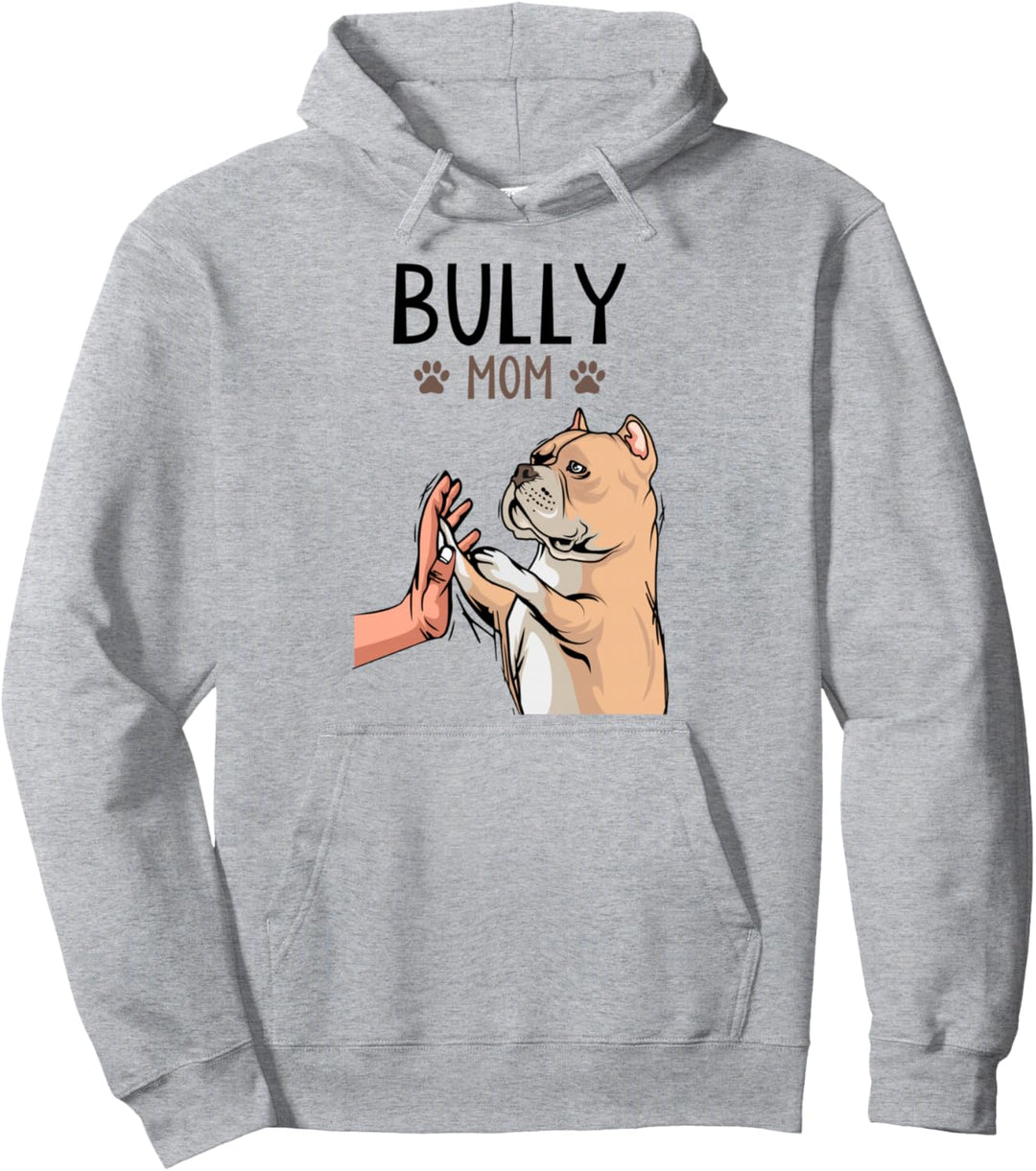 American Bully Mom Hunde Mama Hundehalterin Frauchen Pullover Hoodie