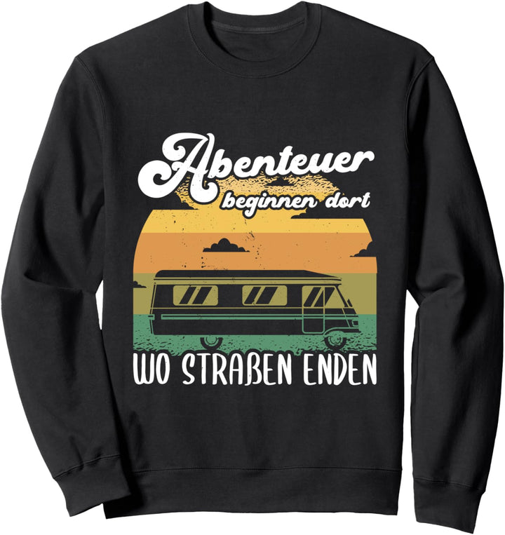 Wohnmobil Camping Abenteuer Spruch Sweatshirt