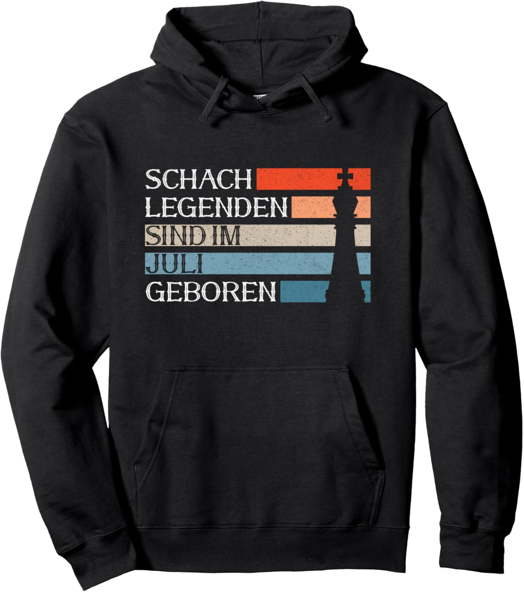Schach Legenden Sind Im Juli Geboren Schachspieler Pullover Hoodie