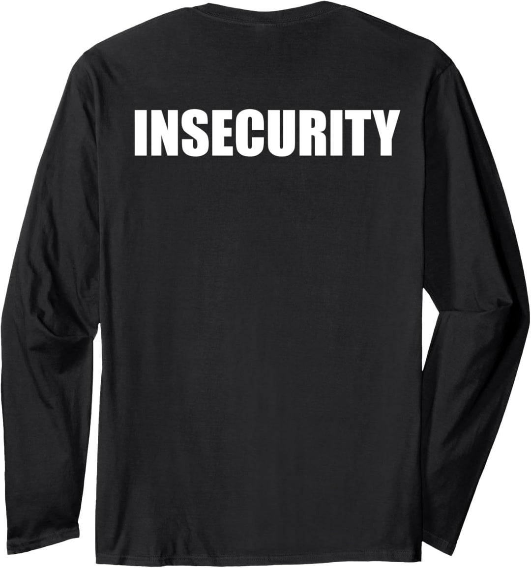 Insecurity Bekleidungstasche Vorder- und Rückendruck Langarmshirt