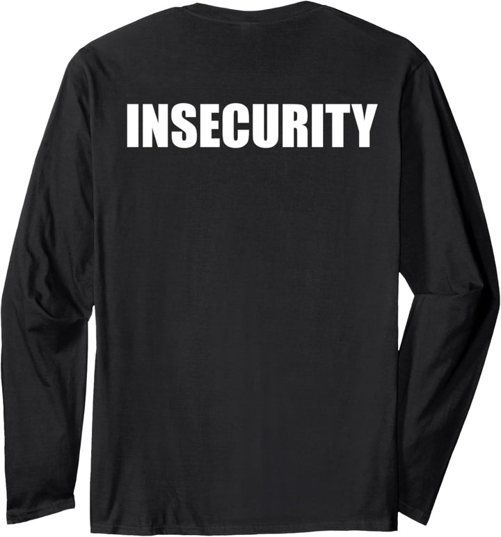Insecurity Bekleidungstasche Vorder- und Rückendruck Langarmshirt