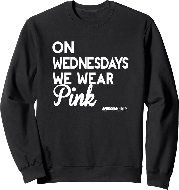Mean Girls On Wednesday We Wear Pink Multi Font Sweatshirt