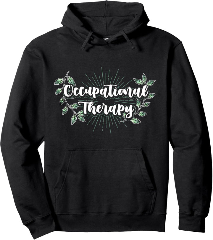 Ergotherapie Pflanzen Therapeut Natur Therapie Ergopraxis Pullover Hoodie