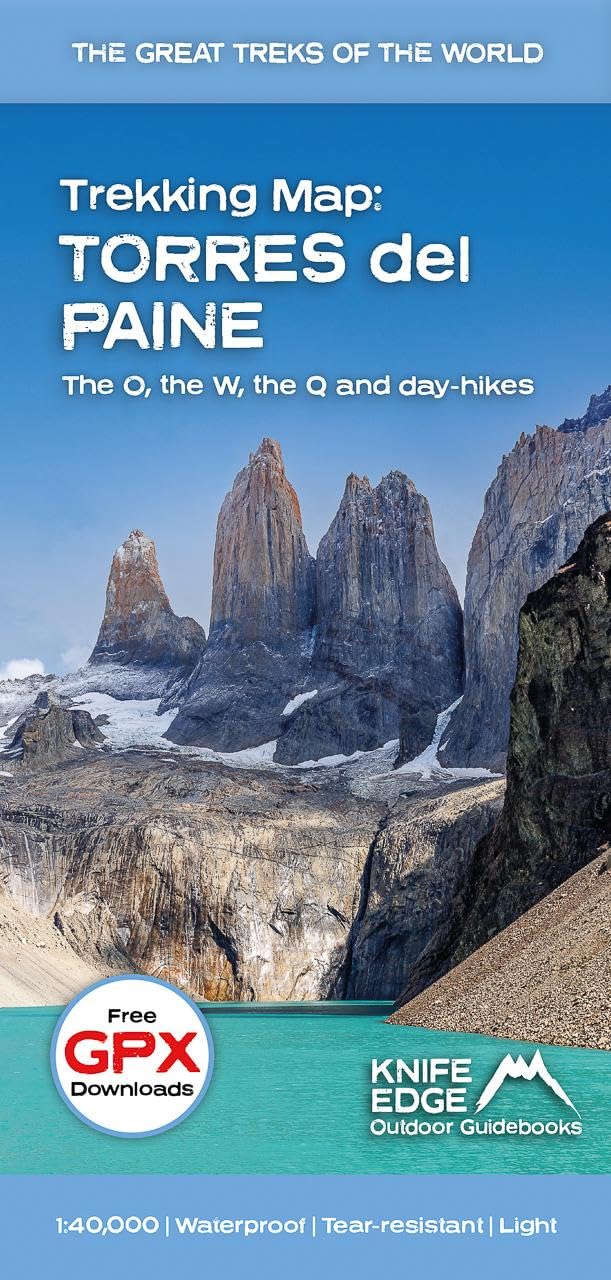 Torres del Paine: Trekking Map:: the O, the W, the Q and day-hikes, Karte