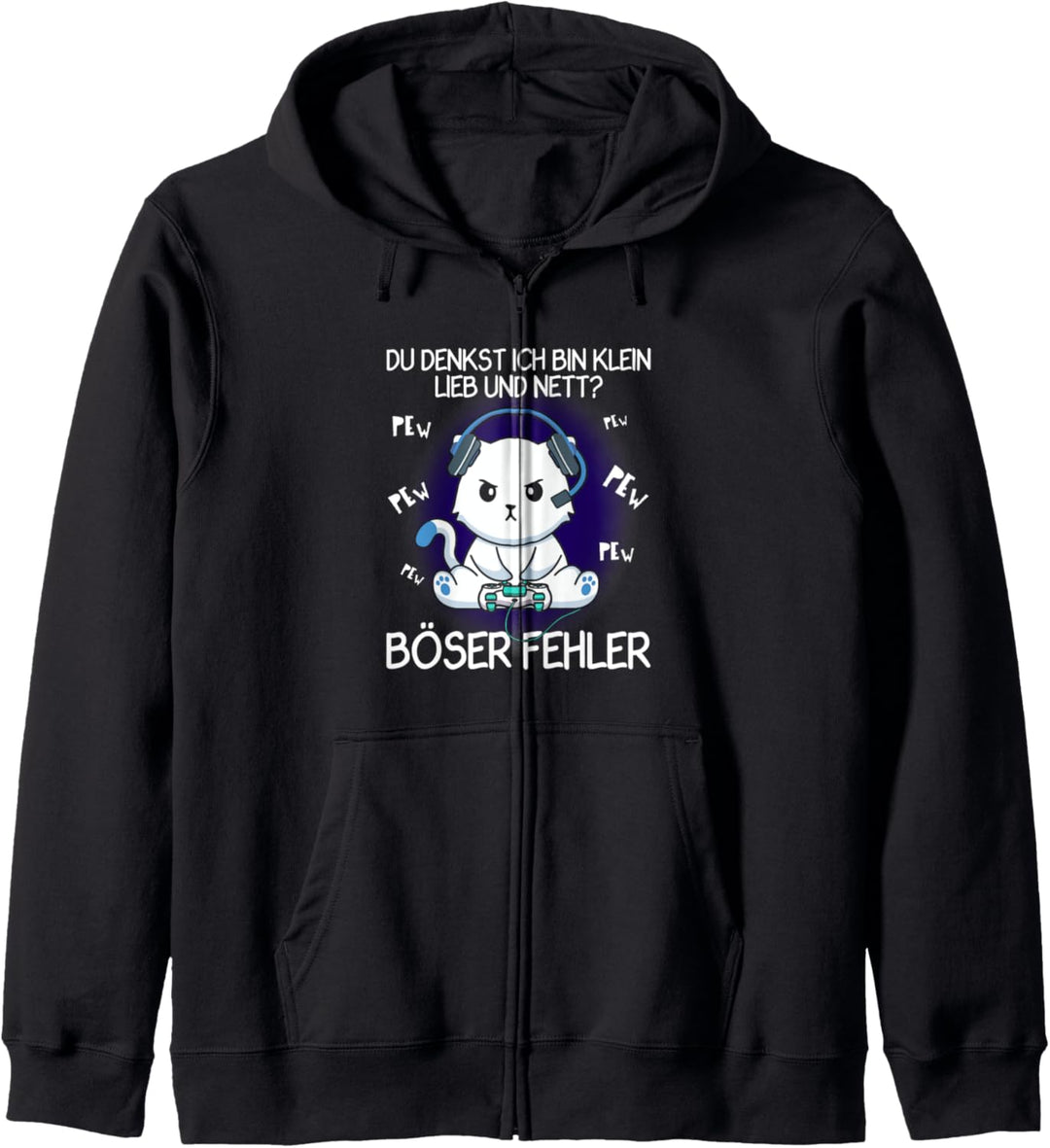 Du Denkst Ich Bin Klein Lieb Und Nett Böser Fehler Kapuzenjacke