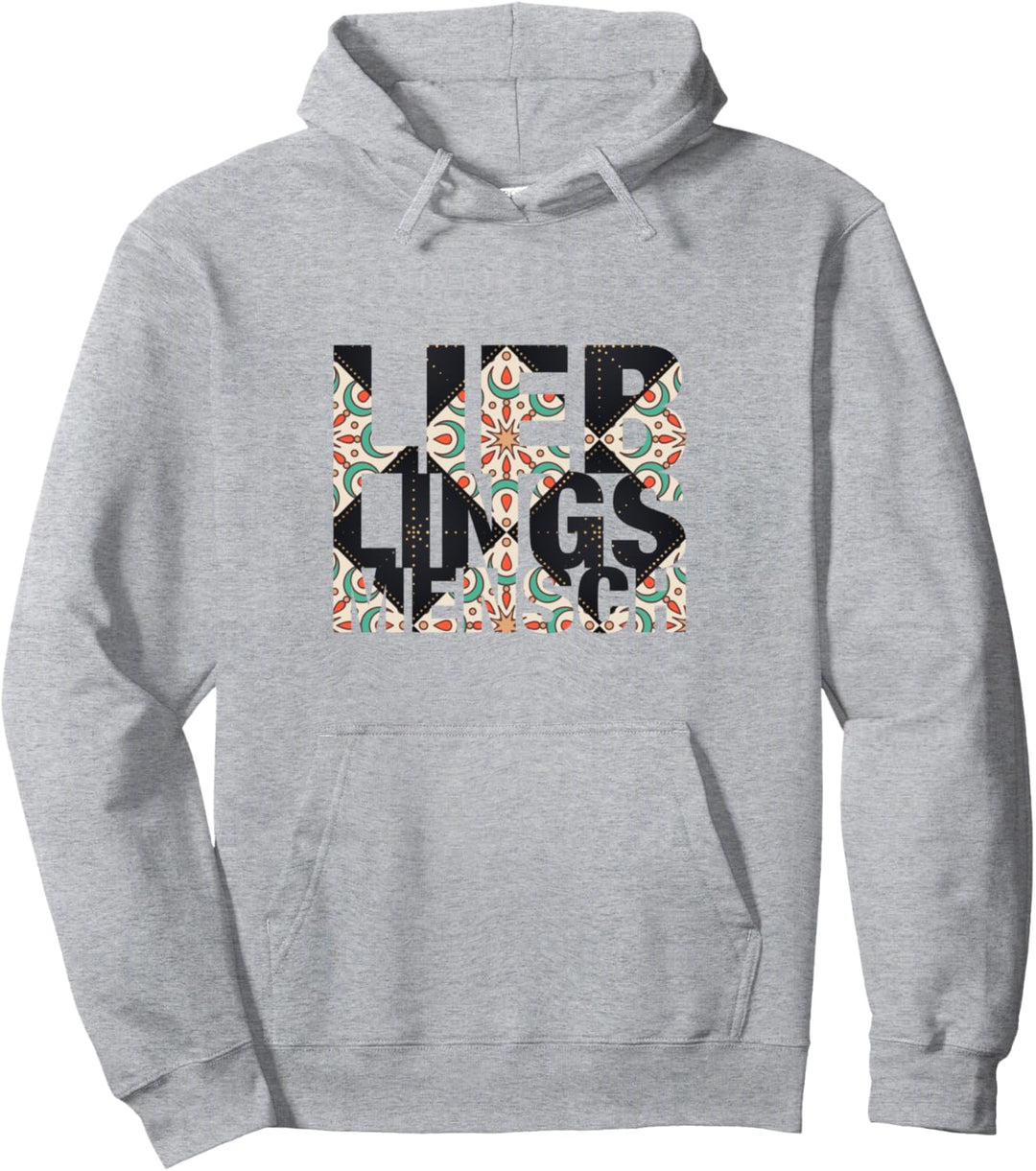 Bestes Geschenk für deinen Freund & Freundin LIEBLINGSMENSCH Pullover Hoodie
