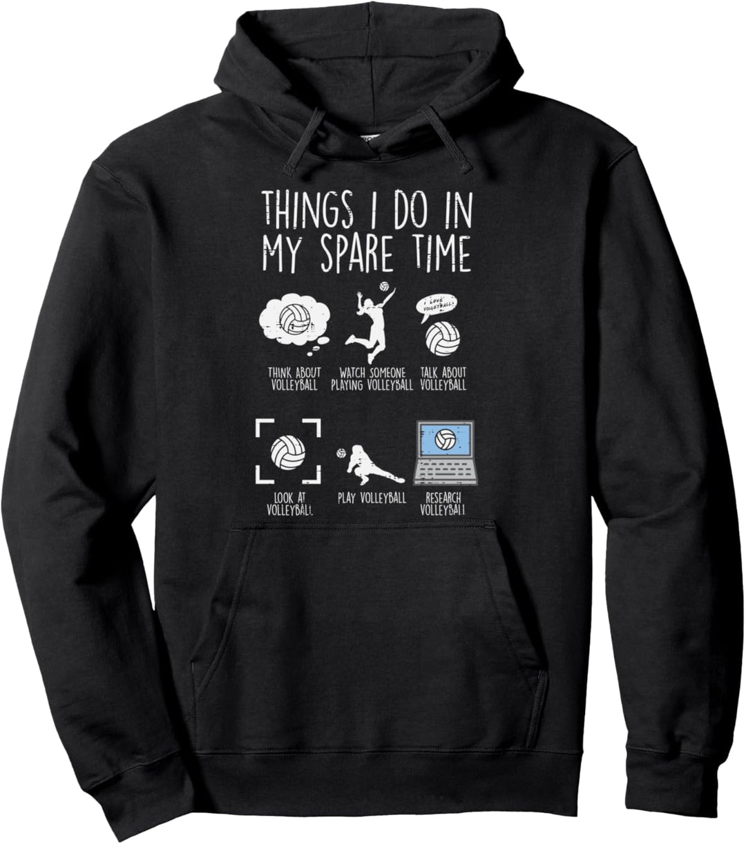 Things I Do My Spare Time Volleyball Player Men Women Kids Pullover Hoodie