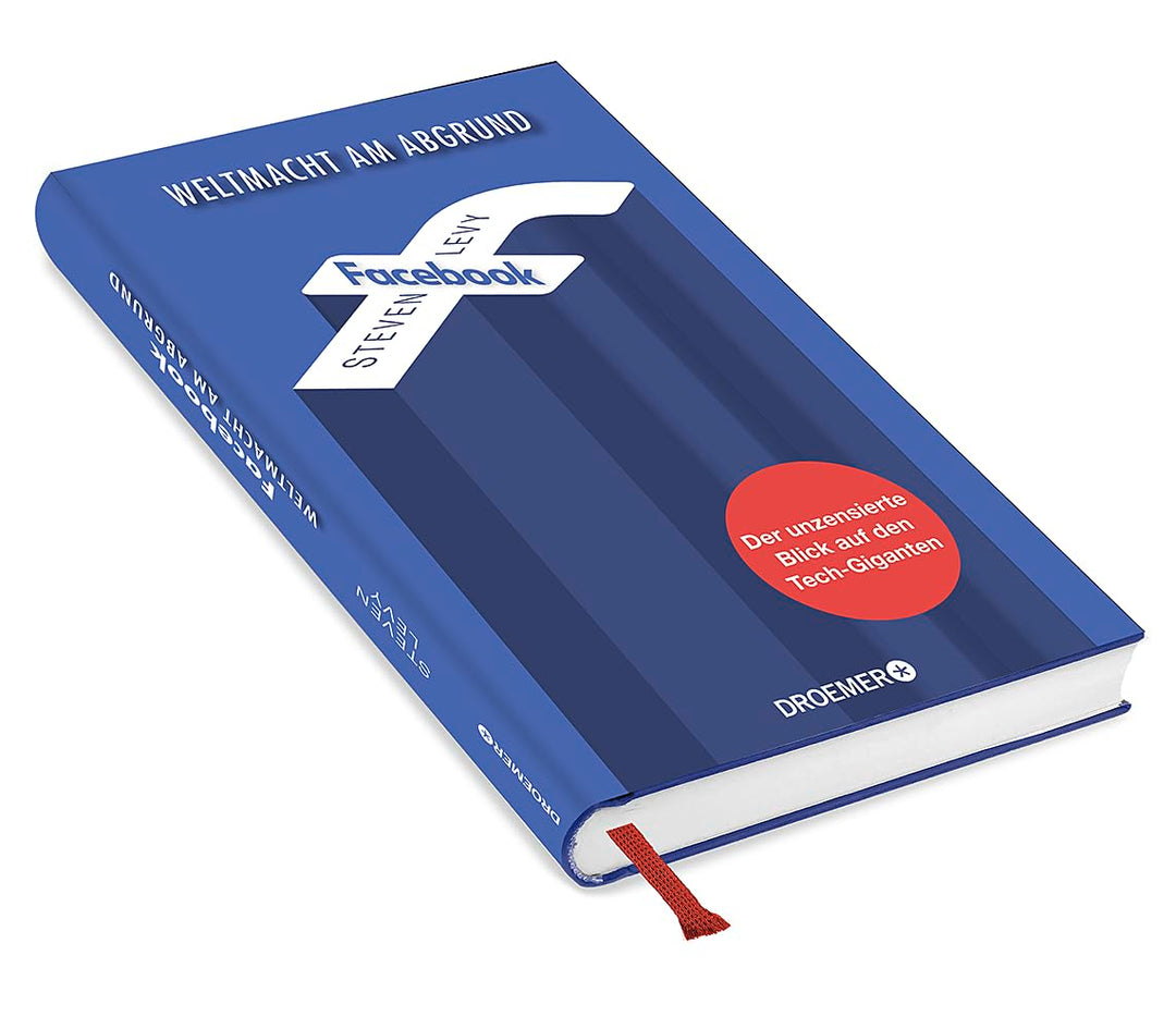 Facebook - Weltmacht am Abgrund: Der unzensierte Blick auf den Tech-Giganten, Gebundenes Buch