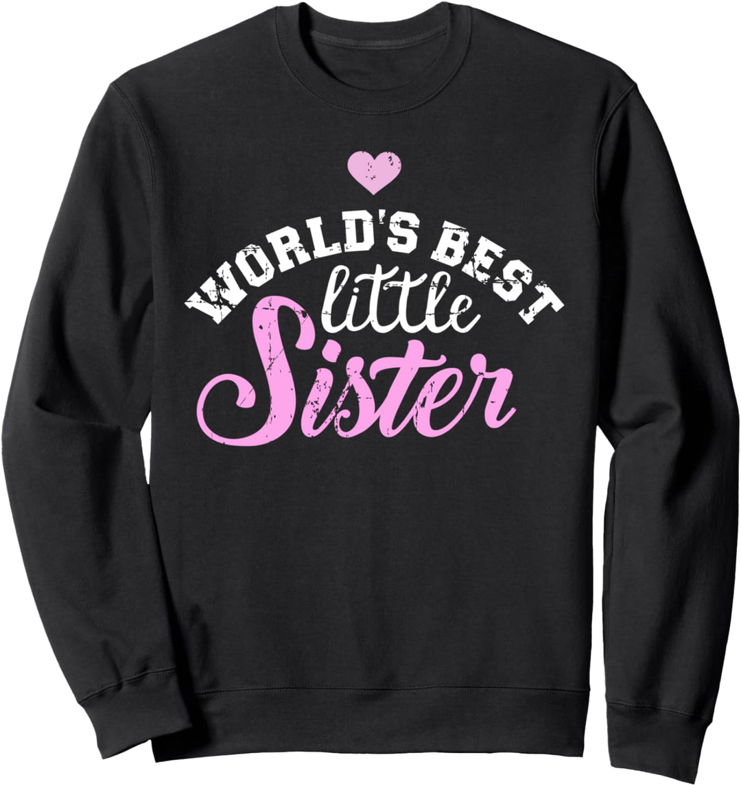 Beste kleine Schwester der Welt Geschenk Sweatshirt