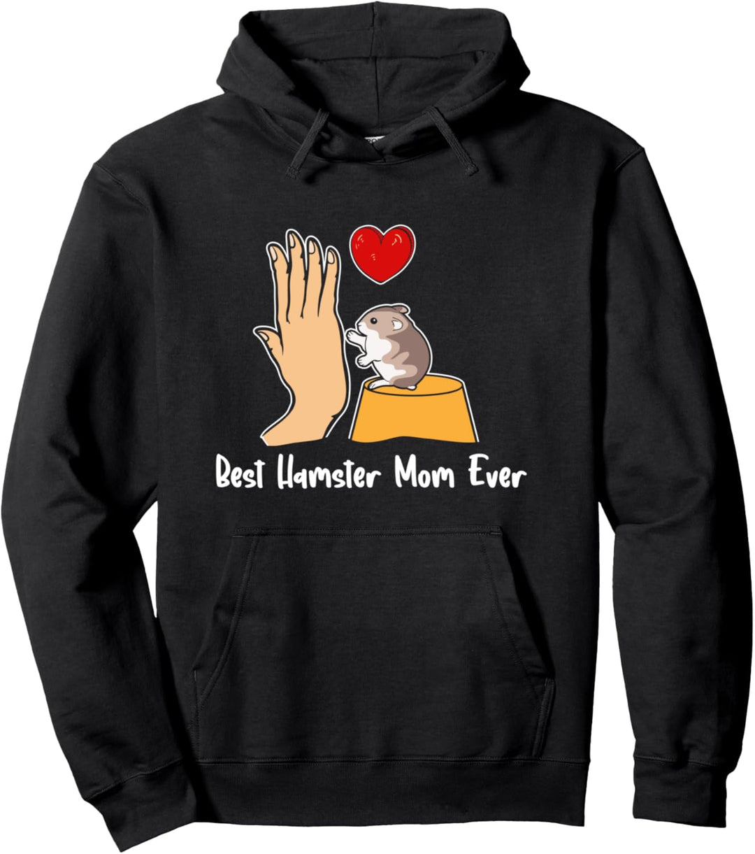 Best Hamster Mom Ever Beste Hamster Mama Meerschweinchen Pullover Hoodie