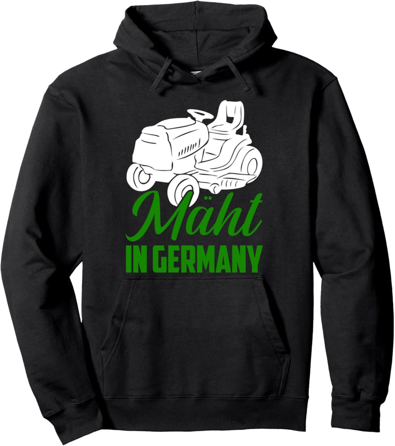 Mäht in Germany Rasenmäher Gärtner Garten Rasen Pullover Hoodie