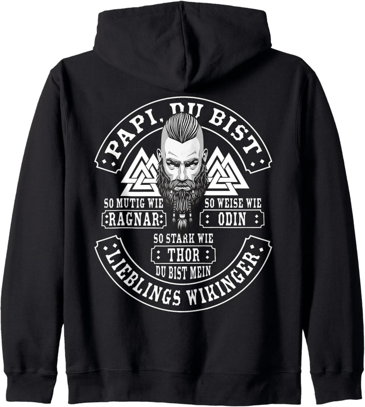Papa du bist wie - Ragnar - Odin - Thor (Rückendruck) Viking Kapuzenjacke