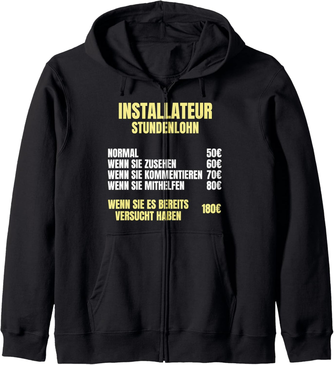 Installateur Stundenlohn Kapuzenjacke