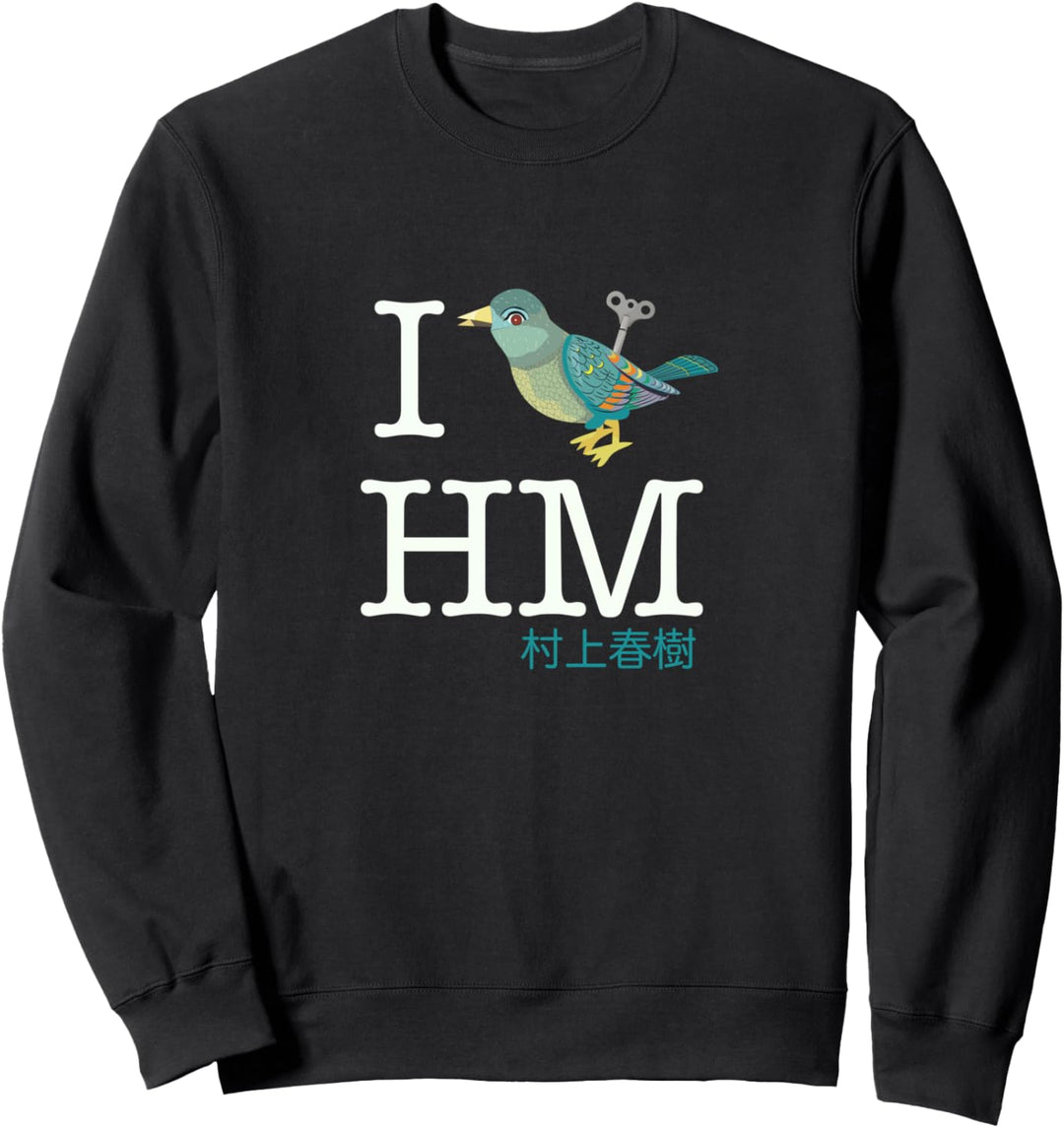 Haruki Murakami T-Shirt „I Wind Up Bird Up“ Sweatshirt