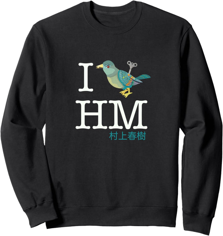 Haruki Murakami T-Shirt „I Wind Up Bird Up“ Sweatshirt