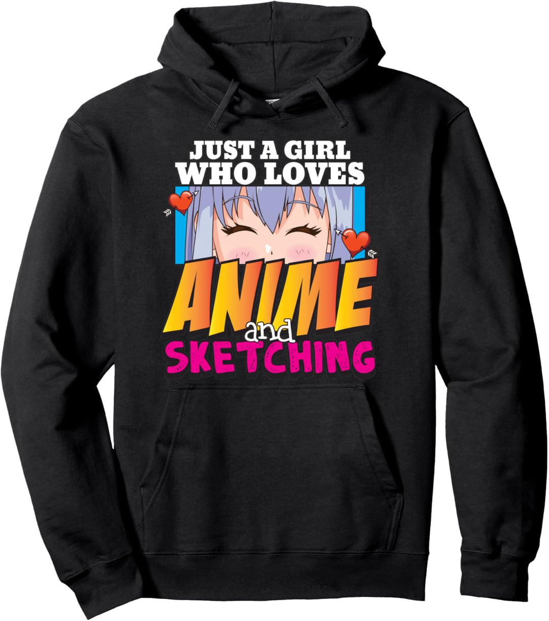 Just A Girl Who Loves Anime And Sketching Anime Girl Eyes Pullover Hoodie