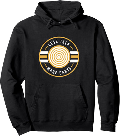 Less Talk More Darts Bullseye Dart spielen Pullover Hoodie