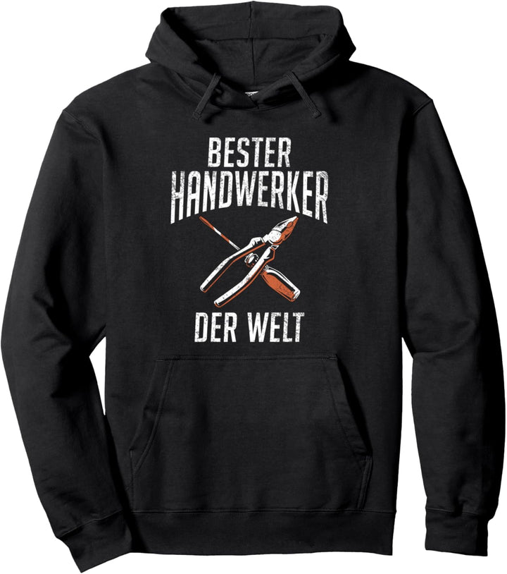 Bester Handwerker der Welt Vatertag lustiges Handwerk Pullover Hoodie