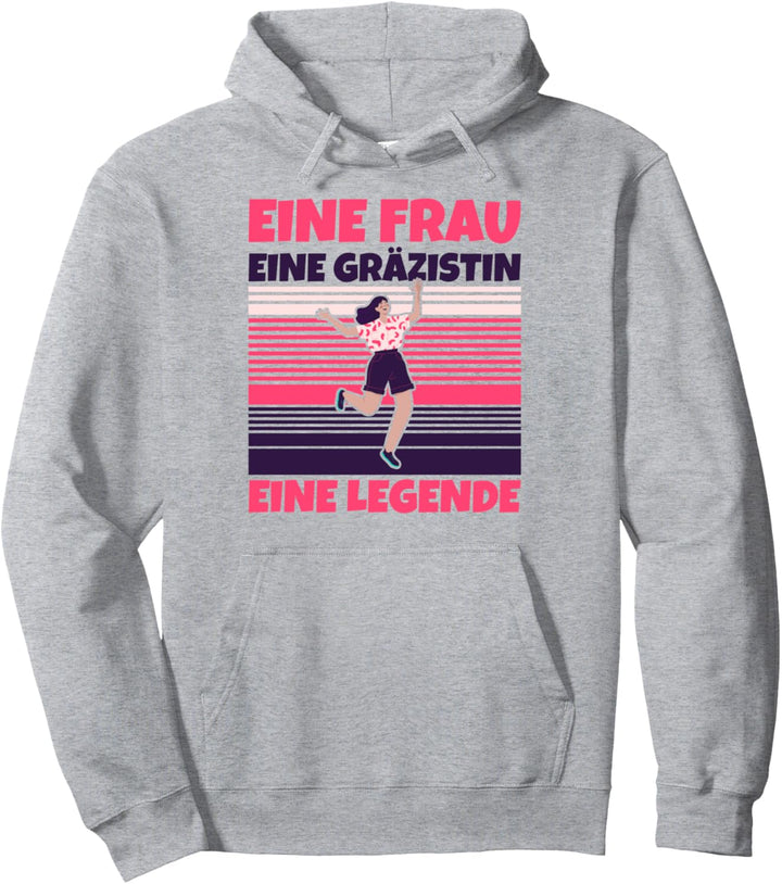 Gräzistin lustig - Eine Frau, eine Gräzistin, eine Legende Pullover Hoodie