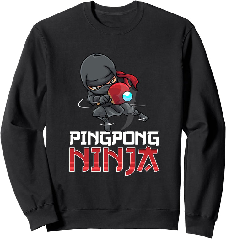 Pingpong Ninja Table Tennis Pingpong Player Sweatshirt