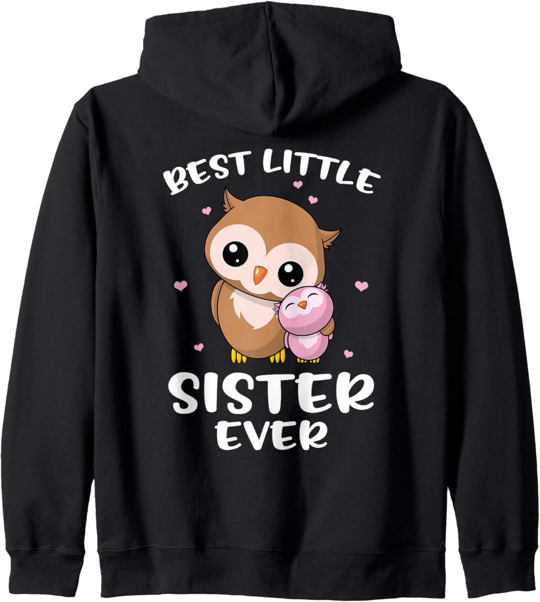 Beste kleine Schwester aller Zeiten - Süsse Eulen Eule Kapuzenjacke