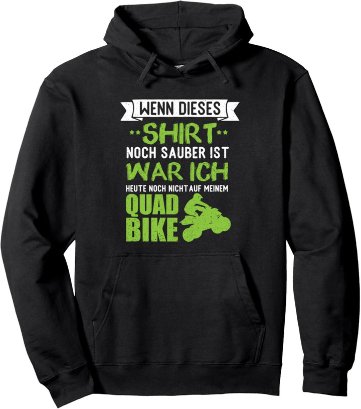 Lustiges Quad Bike Shirt Offroad ATV Quadrider Spruch Pullover Hoodie