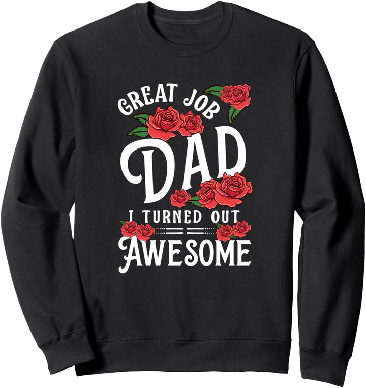 Vater Spruch Vatertag Papa Weihnachten Geburtstag Sweatshirt
