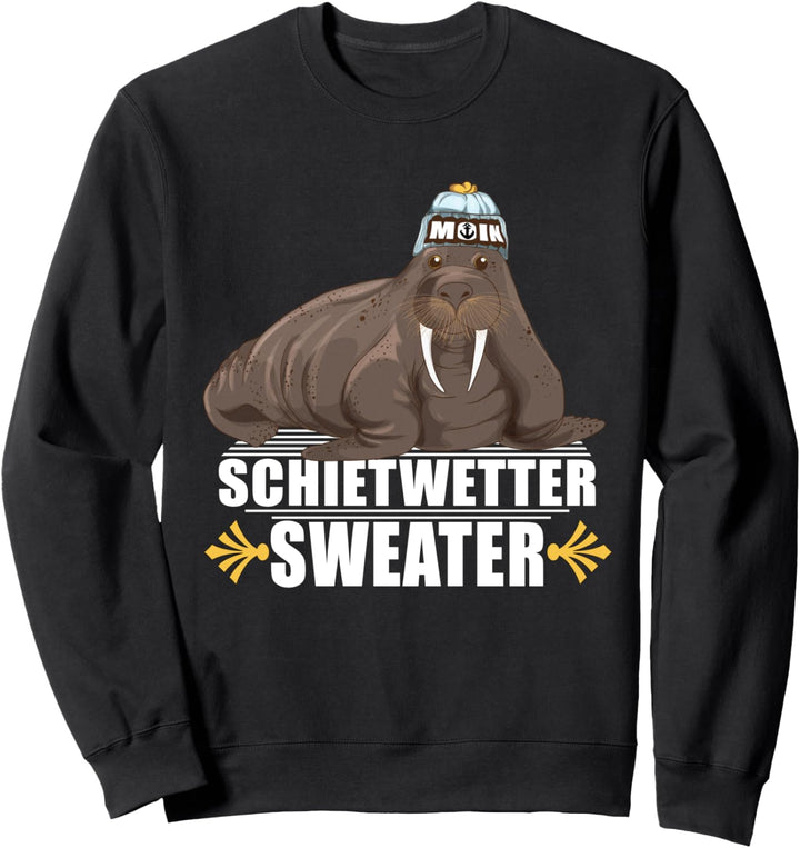 Norddeutsche Schietwetter Plattdeutsch Walross Leuchtturm Sweatshirt