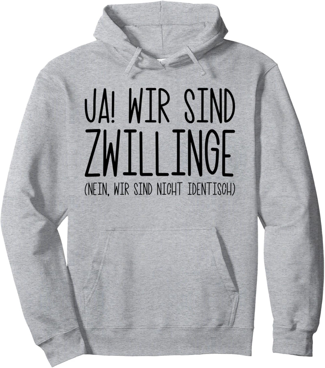 Zwillingsschwester Geschenk Zwillingsbruder Spruch Zwillinge Pullover Hoodie
