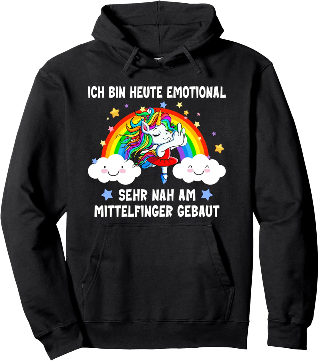 ich bin heute emotional sehr nah am mittelfinger gebaut Pullover Hoodie