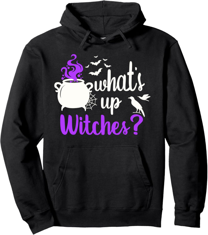 Halloween, Hexenkessel, What's up Witches? Pullover Hoodie
