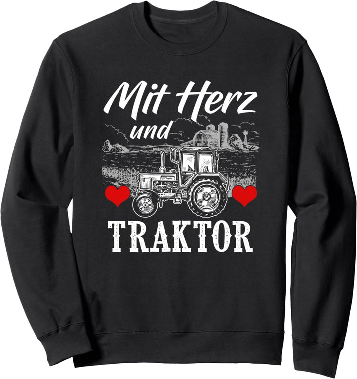 Traktor Landwirt Geschenk Motiv mit Spruch Bauer Agrarstarz Sweatshirt